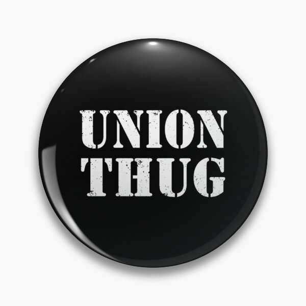 Item preview, Union Strong And Solidarity  - Union Thug designed and sold by milana-baca.