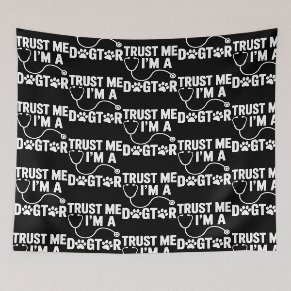 Item preview, Trust Me I'M A Dogtor Dog Lover Vet Veterinarian designed and sold by auburn-worsham.