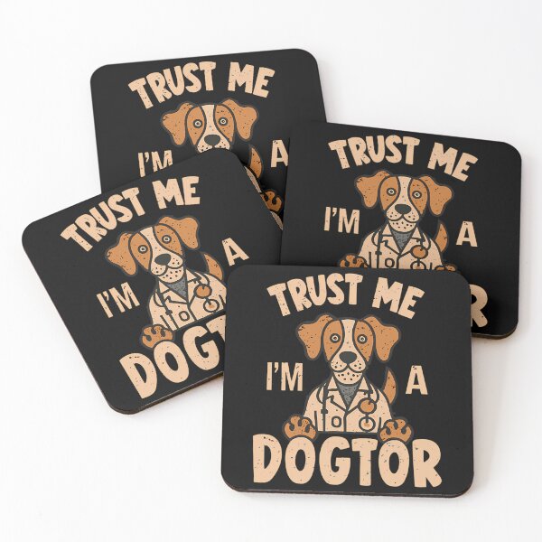 Item preview, Trust Me I'M A Dogtor Funny Vet Veterinarian Medical Dog Pet designed and sold by auburn-worsham.