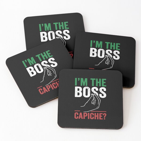 Item preview, I'm The Boss Capiche? Italian American Humor Quote designed and sold by PopStars1993.
