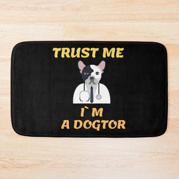 Item preview, Trust Me. Im A Dogtor designed and sold by auburn-worsham.