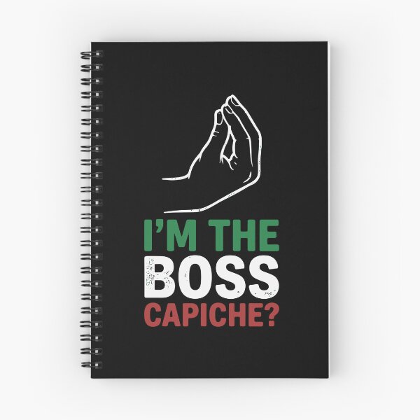 Item preview, I'm The Boss Capiche? Italian Hand Gesture Culture Humor designed and sold by PopStars1993.