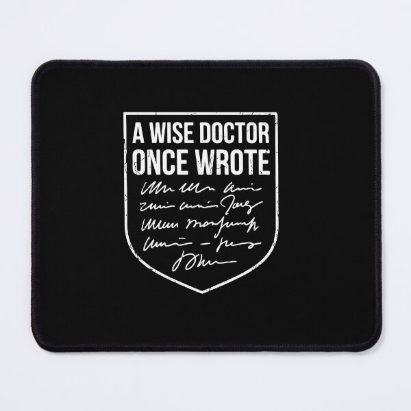 Item preview, A Wise Doctor Once Wrote Medical Physician Healthcare designed and sold by PopStars1993.