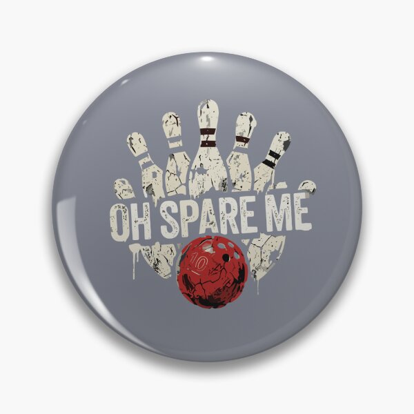 Item preview, Oh Spare Me Bowling Bowler Fan Humor designed and sold by SofiBlair.
