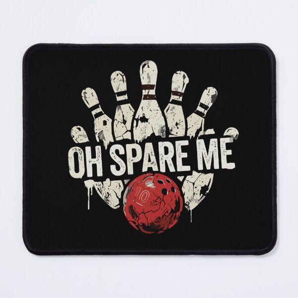 Artikelvorschau, Oh, verschont mich mit Bowling-Fan-Humor! entworfen und verkauft von SofiBlair.
