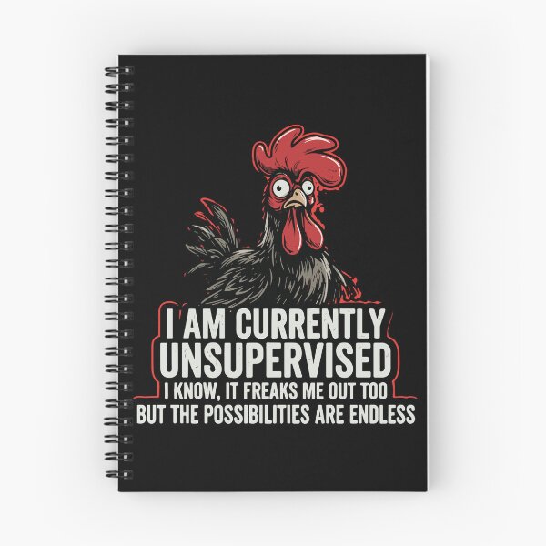 Item preview, I Am Currently Unsupervised I Know It Freaks Me Out Too But The Possibilities Are Endless Chicken Humor Farm Animal Quote designed and sold by PopStars1993.
