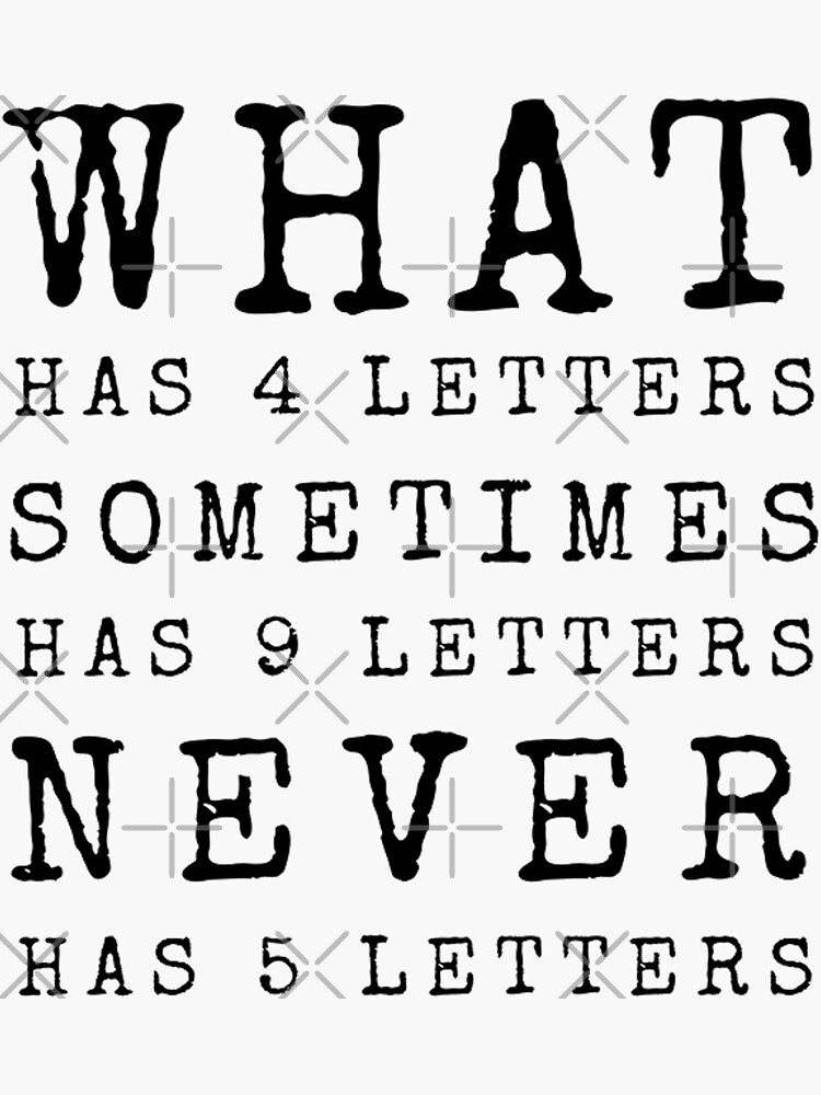 what-has-4-letters-riddle-sticker-for-sale-by-4wordsmovement-redbubble