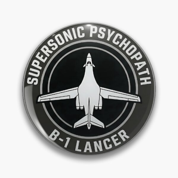 Artikelvorschau, B-1 Lancer – Überschall-Psychopath-Taktik-Humor-Emblem entworfen und verkauft von ArtDreams92.