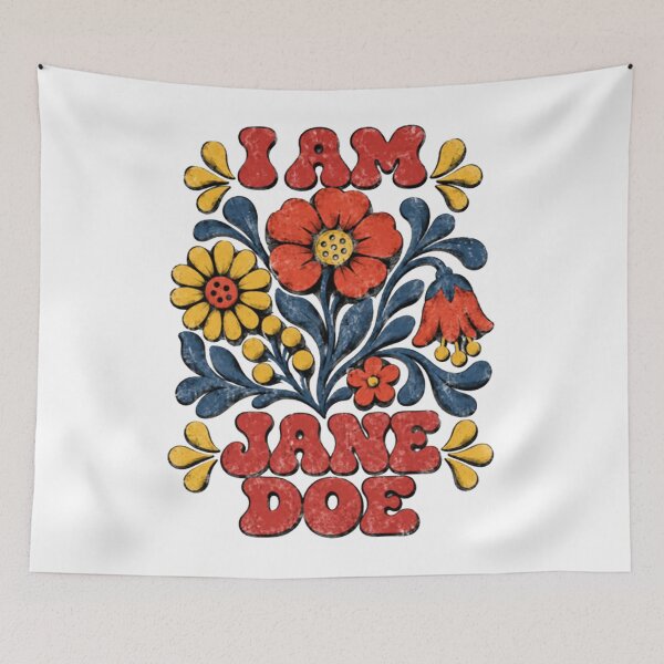 Item preview, I Am Jane Doe designed and sold by Decoration Ideas.