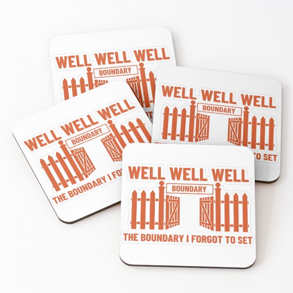 Item preview, Well Well Well The Boundary I Forgot To Set designed and sold by MindfulMischief.