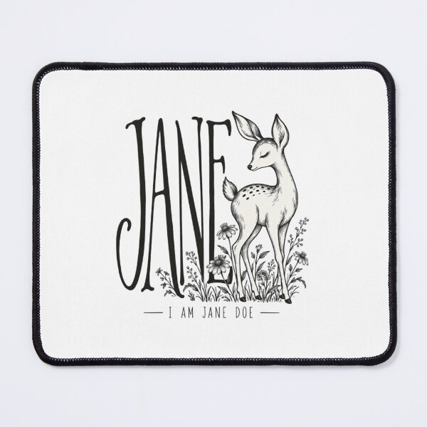 Item preview, I Am Jane Doe, Women Supporting Women, Solidarity Graphic designed and sold by Decoration Ideas.