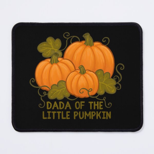 Item preview, Dada of the little pumpkin, family matching designed and sold by Madzilla Wear.
