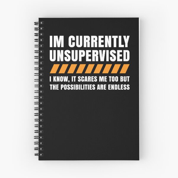 Item preview, I'm Currently Unsupervised Funny Sarcastic Humor designed and sold by LounisArt.