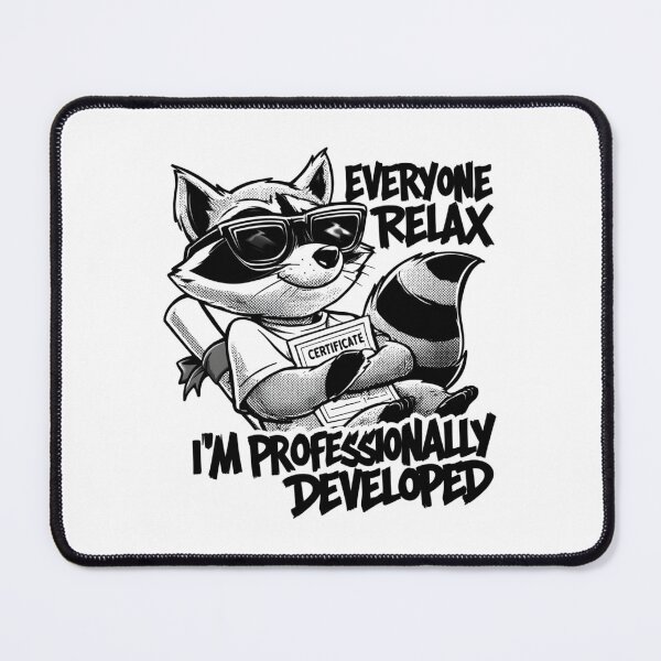 Item preview, Everyone Relax I'm Professionally Developed designed and sold by NicolasGlowArt.
