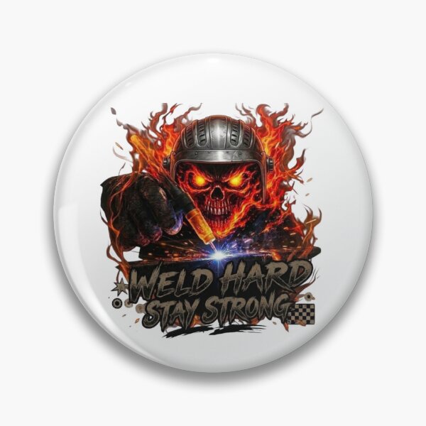 Item preview, Welding WELD HARD STAY STRONG designed and sold by TIGMAW.