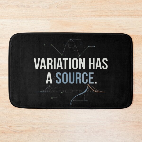 Item preview, Variation Has a Source Quality Engineer Process Improvement designed and sold by Amr Darwish Graphic designer.