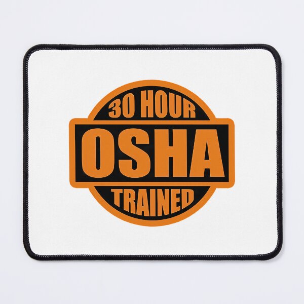 Item preview, Osha 30 Hour Trained designed and sold by sirda-rrow.