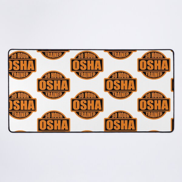 Item preview, Osha 30 Hour Trained designed and sold by sirda-rrow.