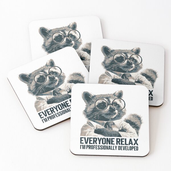 Item preview, Everyone Relax I'm Professionally Developed Raccoon designed and sold by NicolasGlowArt.