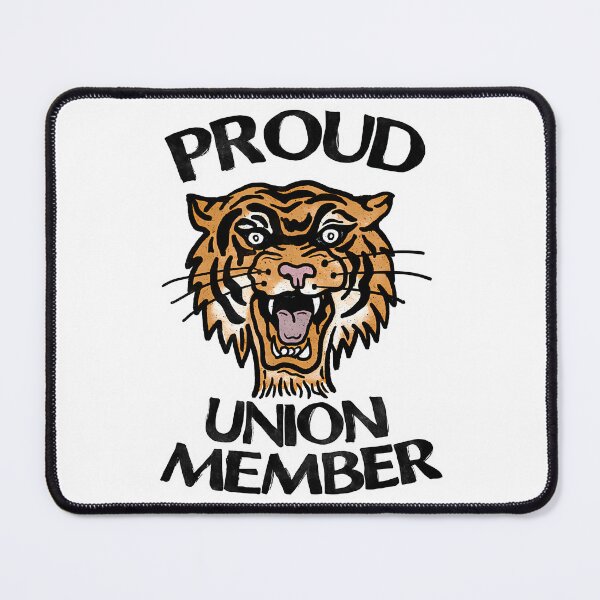 Item preview, Proud Union Member designed and sold by sirda-rrow.