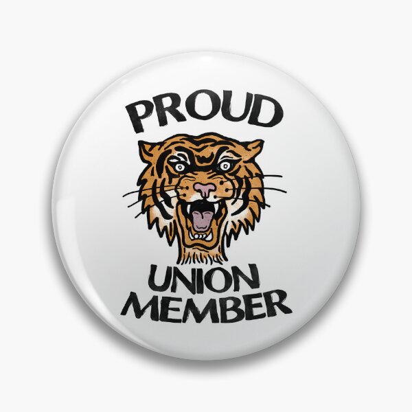 Item preview, Proud Union Member  designed and sold by sirda-rrow.