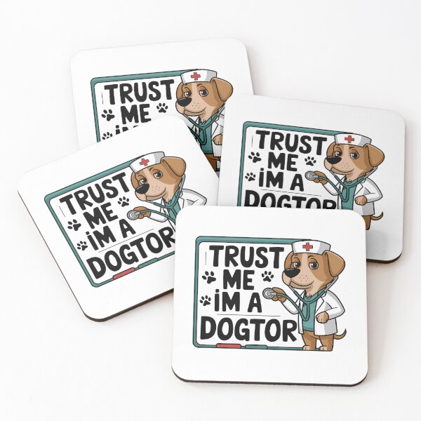 Item preview, Trust Me I'M A Dogtor Funny Dog designed and sold by tamiya-mortimer.