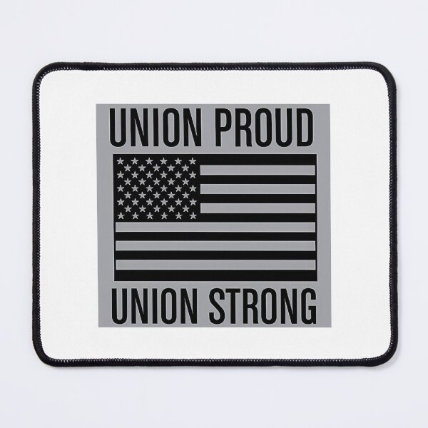 Item preview, Union Proud - Union Strong designed and sold by sirda-rrow.