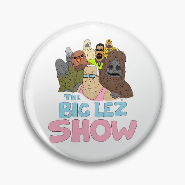 Item preview, Big Lez Show Logo designed and sold by erynk-rieger.