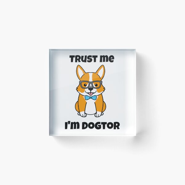 Item preview, Trust Me I'M Dogtor - Dogtor Lover Doctor Day National Doctor Day Operation designed and sold by tamiya-mortimer.