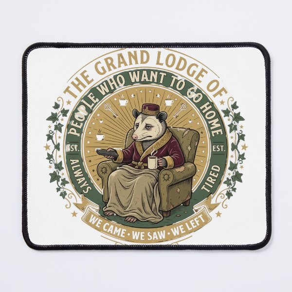 Item preview, Grand Lodge of People Wanting to Go Home designed and sold by SiwyArt.
