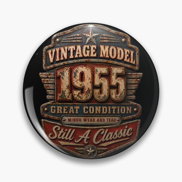 Item preview, Vintage Model 1955 - Still A Classic Distressed Retro Birthday Gift designed and sold by FernaRoje.