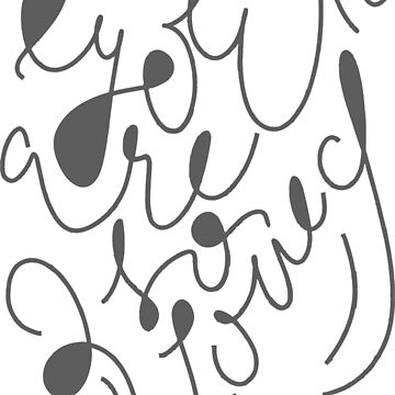 Artwork thumbnail, hand letter quote -  you are so loved by Sadaf F K.