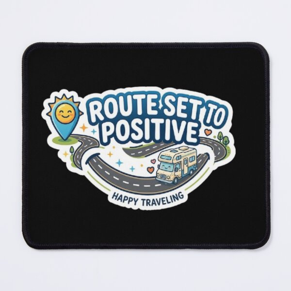 Item preview, Route Set To Positive Happy Traveling Cute RV Campervan designed and sold by PoleksGraphics.