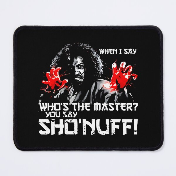 Item preview, Whos The Master Red Glowing Hands Martial Arts Movie Quote Art designed and sold by lilLilaBat.