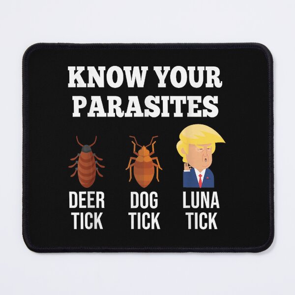 Item preview, Know Your Parasites Anti-Trump Funny TICK Resist designed and sold by Irakalu.
