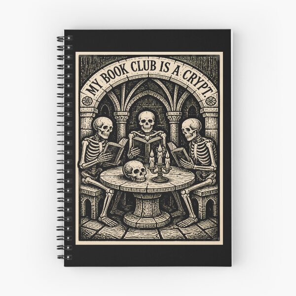 Item preview, My Book Club Is a Crypt – Gothic Skeleton Book Club designed and sold by Art-Arcade6.