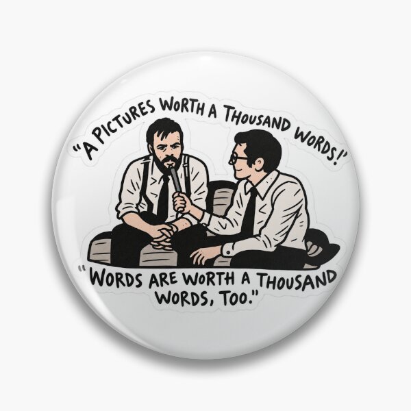 Item preview, A thousand words are worth a thousand words  designed and sold by ArtaxLives.