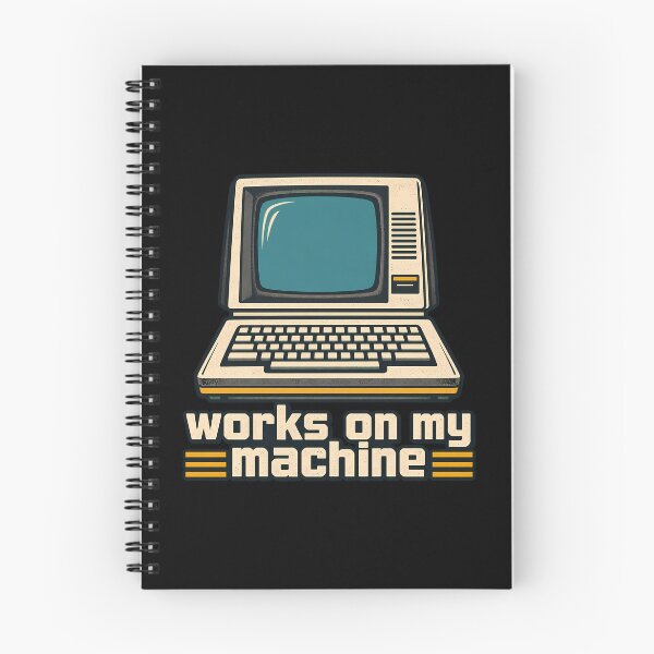 Item preview, Works On My Machine Funny Retro Computer Tech Humor Programmers designed and sold by Photo-Sphere101.