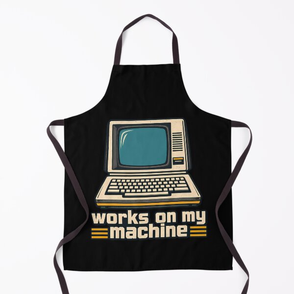 Item preview, Works On My Machine Funny Retro Computer Tech Humor Programmers designed and sold by Photo-Sphere101.