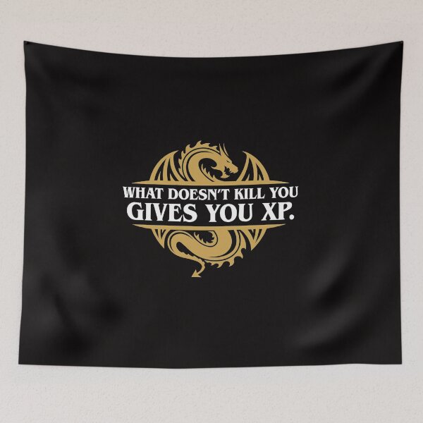 Item preview, What Doesn't Kill You Gives You XP  designed and sold by Thecreepofc.