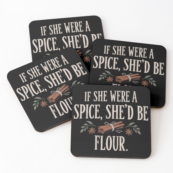 Item preview, Spice Flour Quote designed and sold by CassandraCasey.