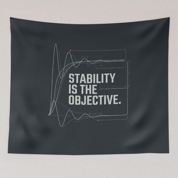 Item preview, Stability Is the Objective Controls Engineer Automation designed and sold by Amr Darwish Graphic designer.