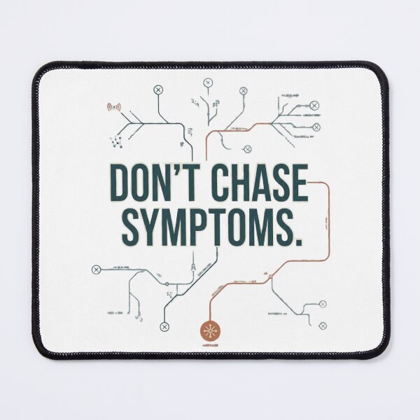 Item preview, Don't Chase Symptoms Troubleshooting Reliability Engineer designed and sold by Amr Darwish Graphic designer.