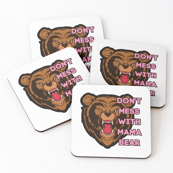 Item preview, Don'T Mess With Mama Bear  designed and sold by alliana-drain.