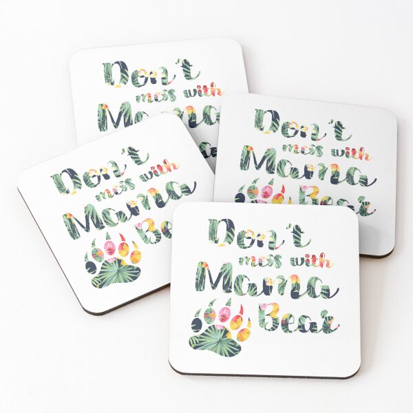 Item preview, Don'T Mess With Mama Bear  designed and sold by alliana-drain.
