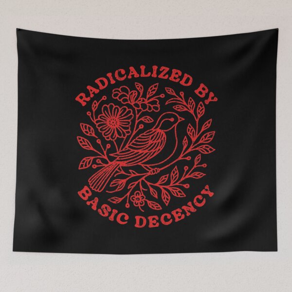 Item preview, Radicalized By Basic Decency designed and sold by Nikita Abakumov.