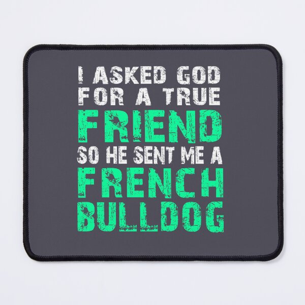 Item preview, French Bulldog True Friend designed and sold by DIGOR shop.