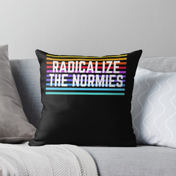 Item preview, Radicalize the Normies designed and sold by 27Maydesign.