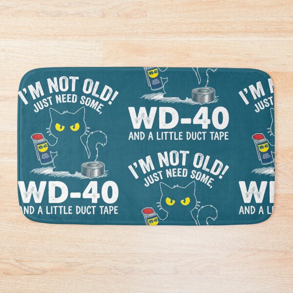 Item preview, I'M Not Old I Just Need Some Wd-40 A Little Duct Tape designed and sold by PurrfectHome.