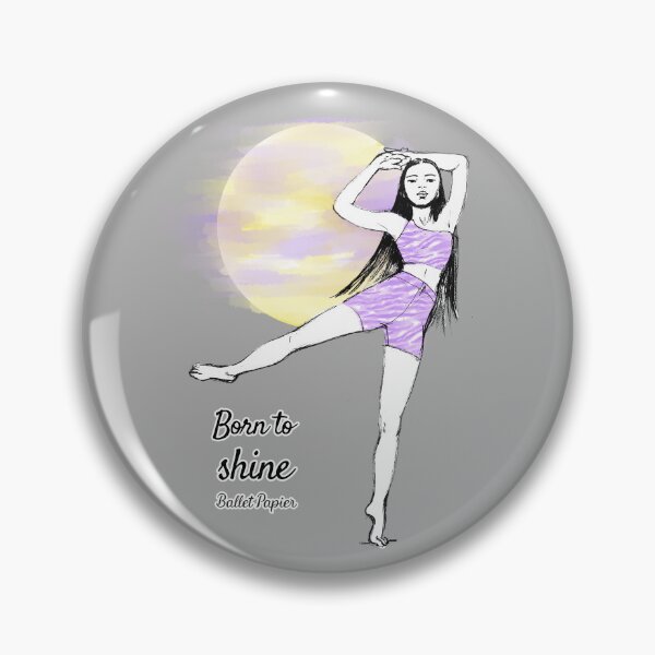 Item preview,  Born to shine designed and sold by Ballet Papier.
